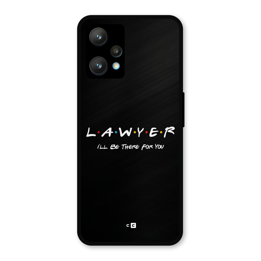 Lawyer For You Metal Back Case for Realme 9 Pro Plus 5G