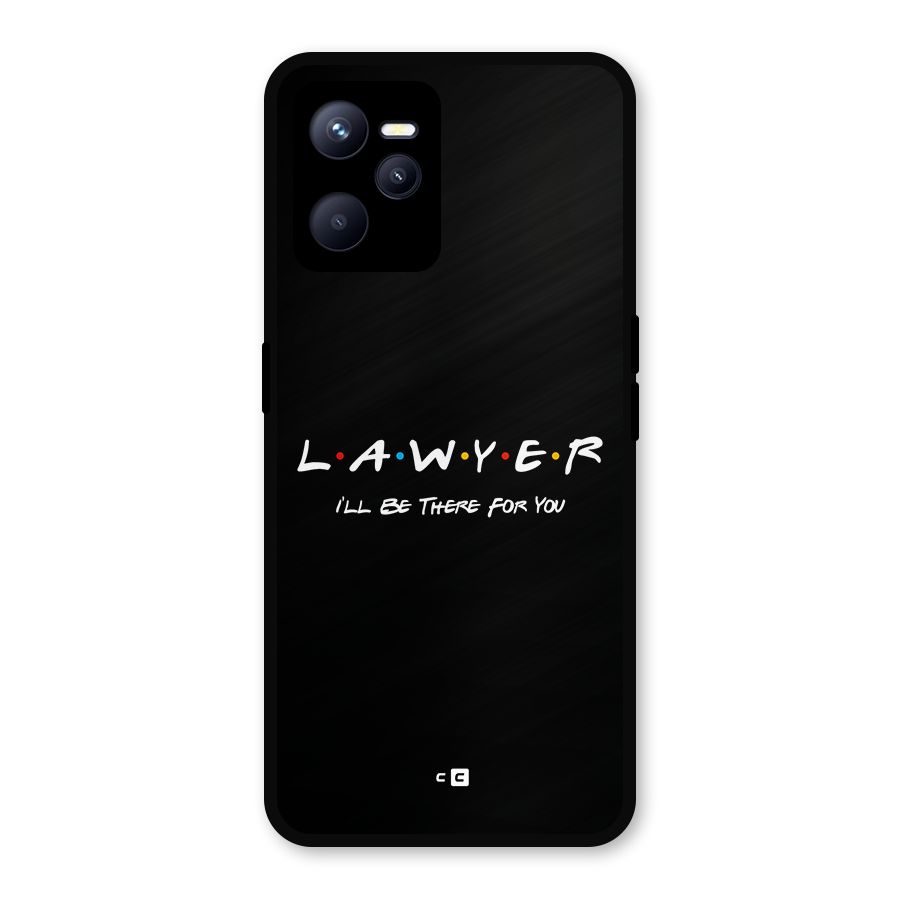 Lawyer For You Metal Back Case for Realme C35