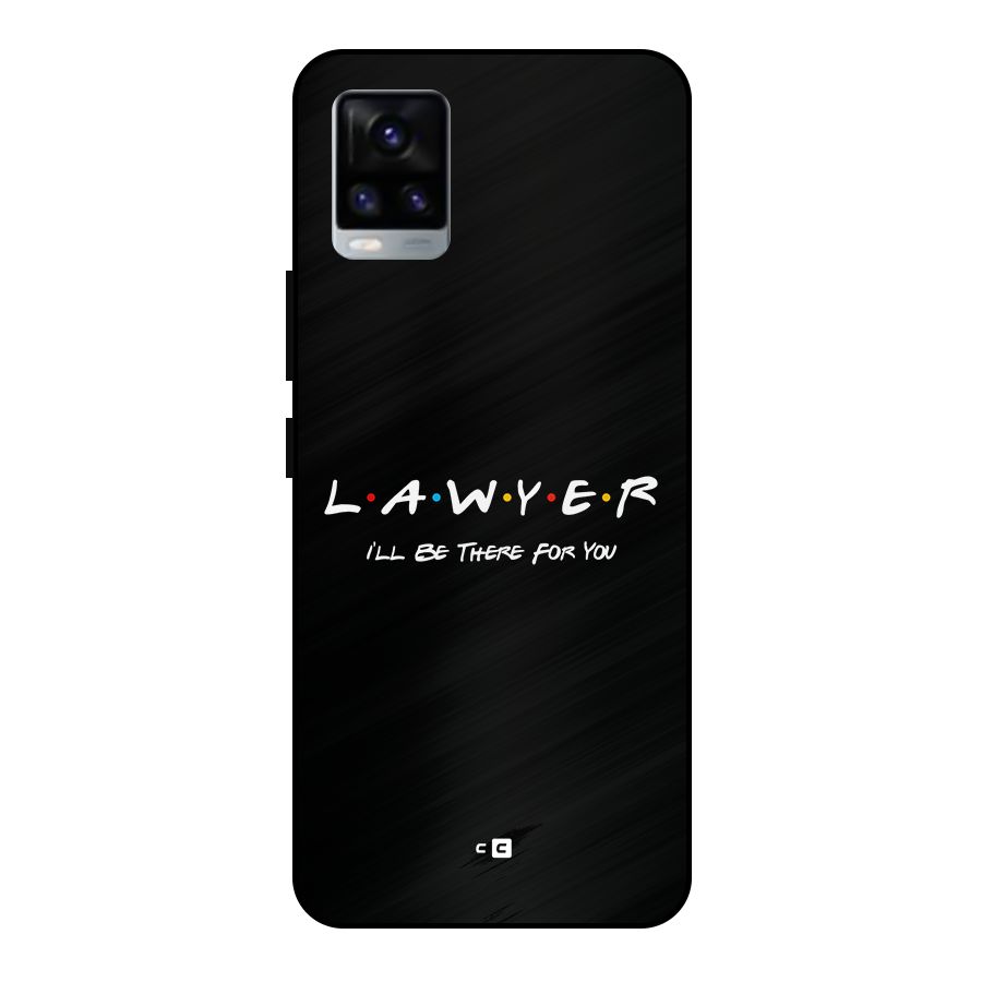 Lawyer For You Metal Back Case for Vivo V20