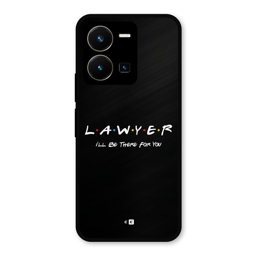 Lawyer For You Metal Back Case for Vivo Y35