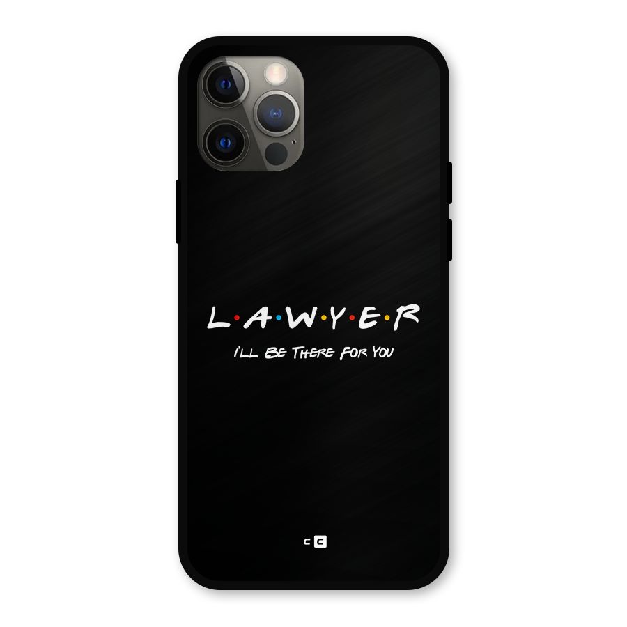 Lawyer For You Metal Back Case for iPhone 12 Pro
