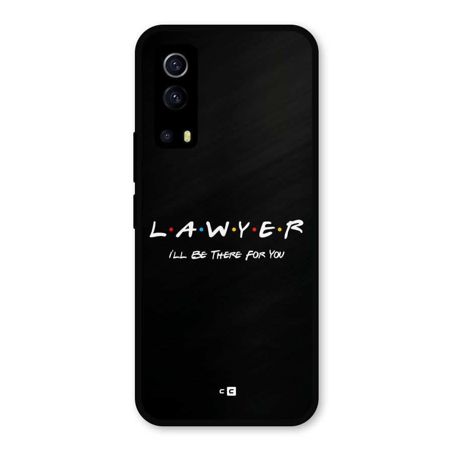 Lawyer For You Metal Back Case for iQOO Z3
