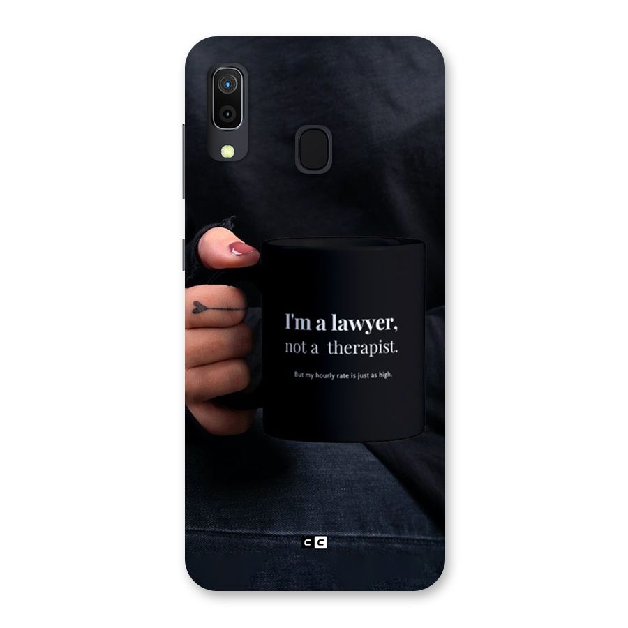 Lawyer Not Therapist Back Case for Galaxy A20