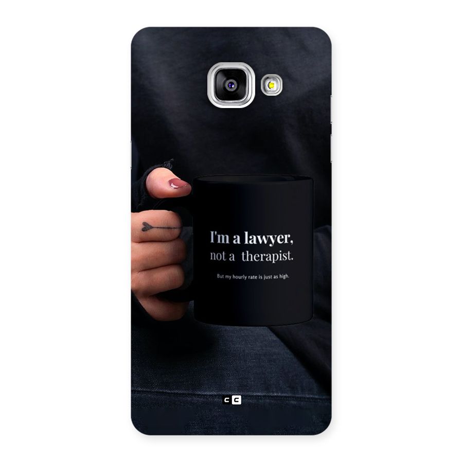 Lawyer Not Therapist Back Case for Galaxy A5 (2016)