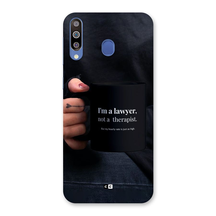 Lawyer Not Therapist Back Case for Galaxy M30