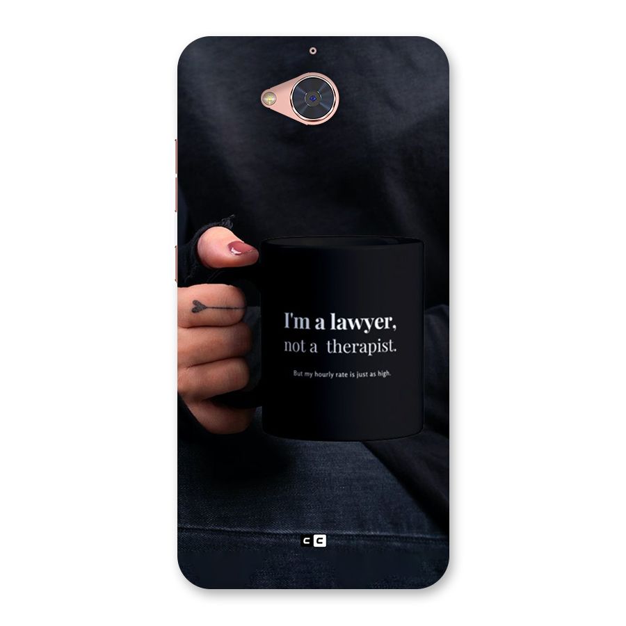 Lawyer Not Therapist Back Case for Gionee S6 Pro
