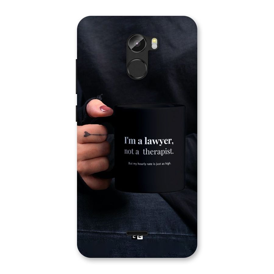 Lawyer Not Therapist Back Case for Gionee X1