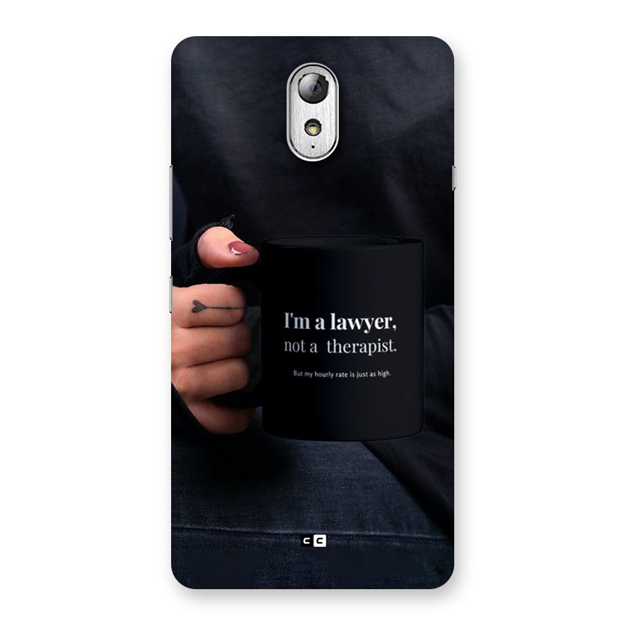 Lawyer Not Therapist Back Case for Lenovo Vibe P1M