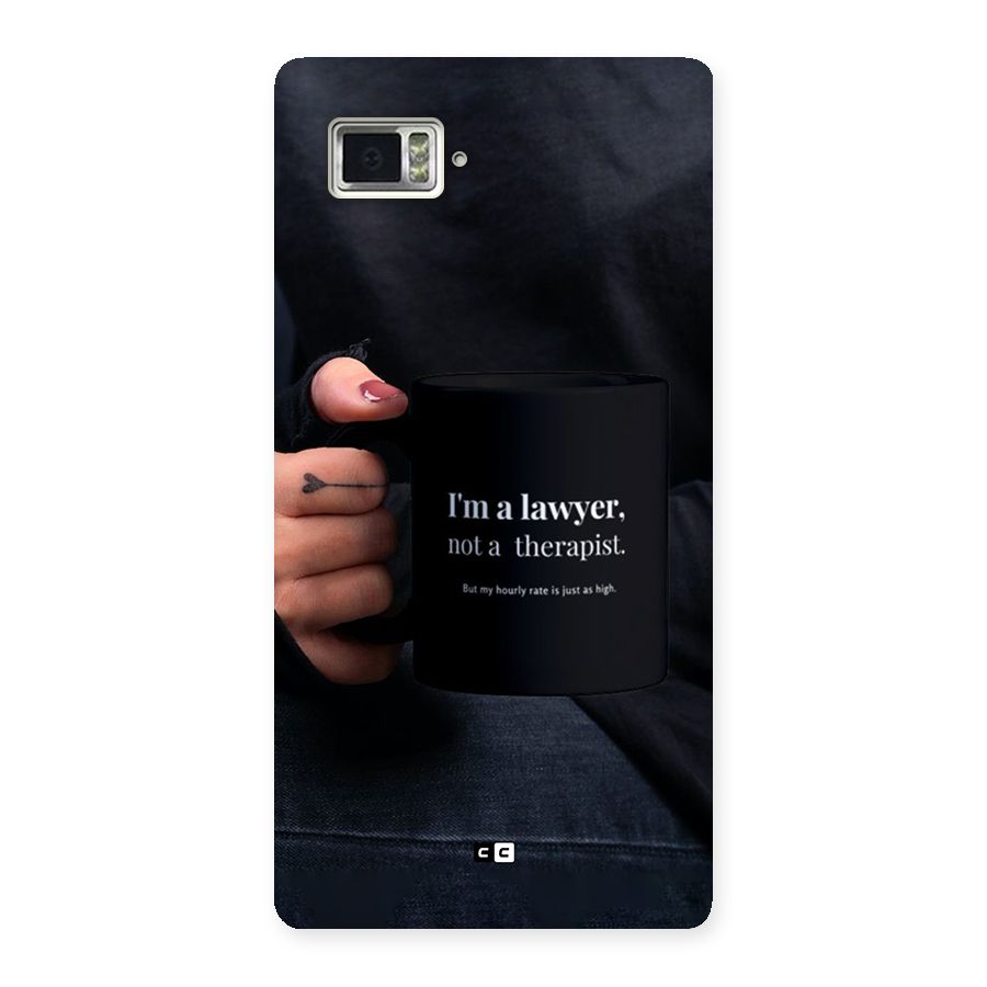Lawyer Not Therapist Back Case for Lenovo Vibe Z2 Pro K920