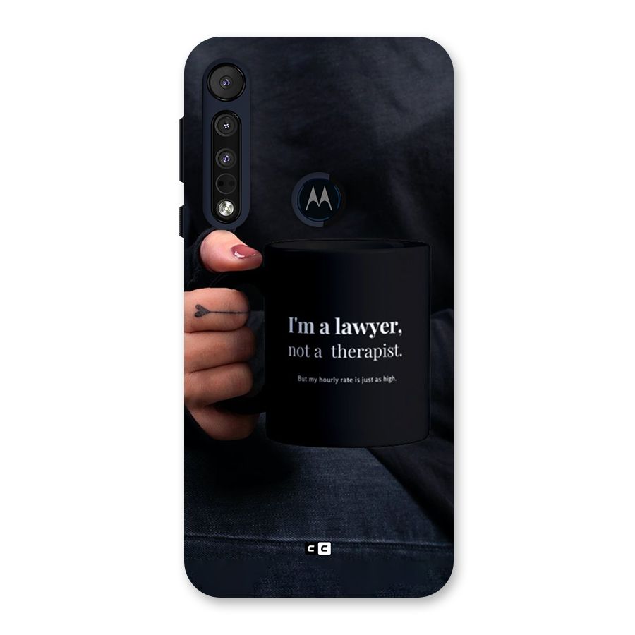 Lawyer Not Therapist Back Case for Motorola One Macro