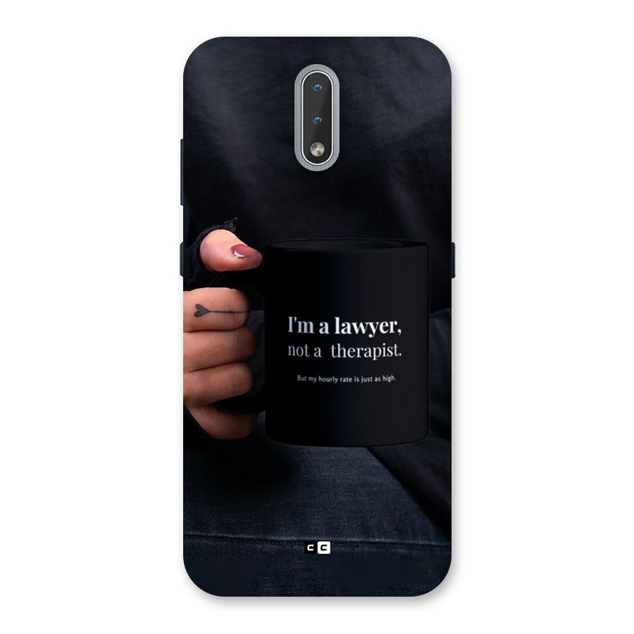 Lawyer Not Therapist Back Case for Nokia 2.3