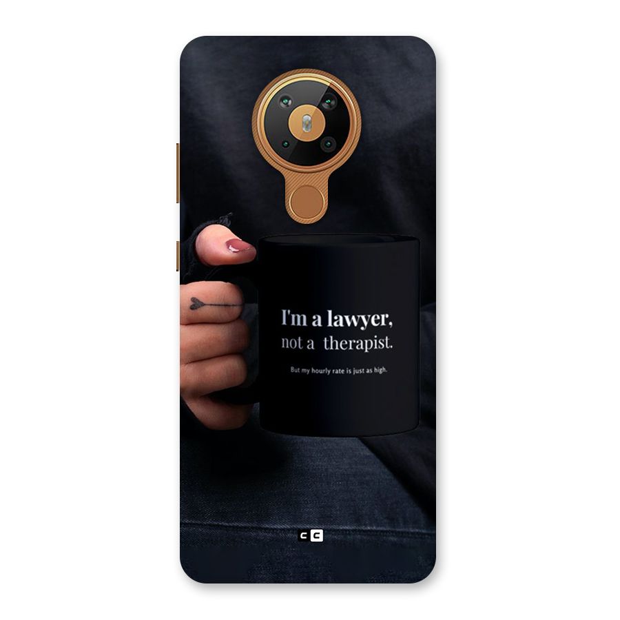 Lawyer Not Therapist Back Case for Nokia 5.3