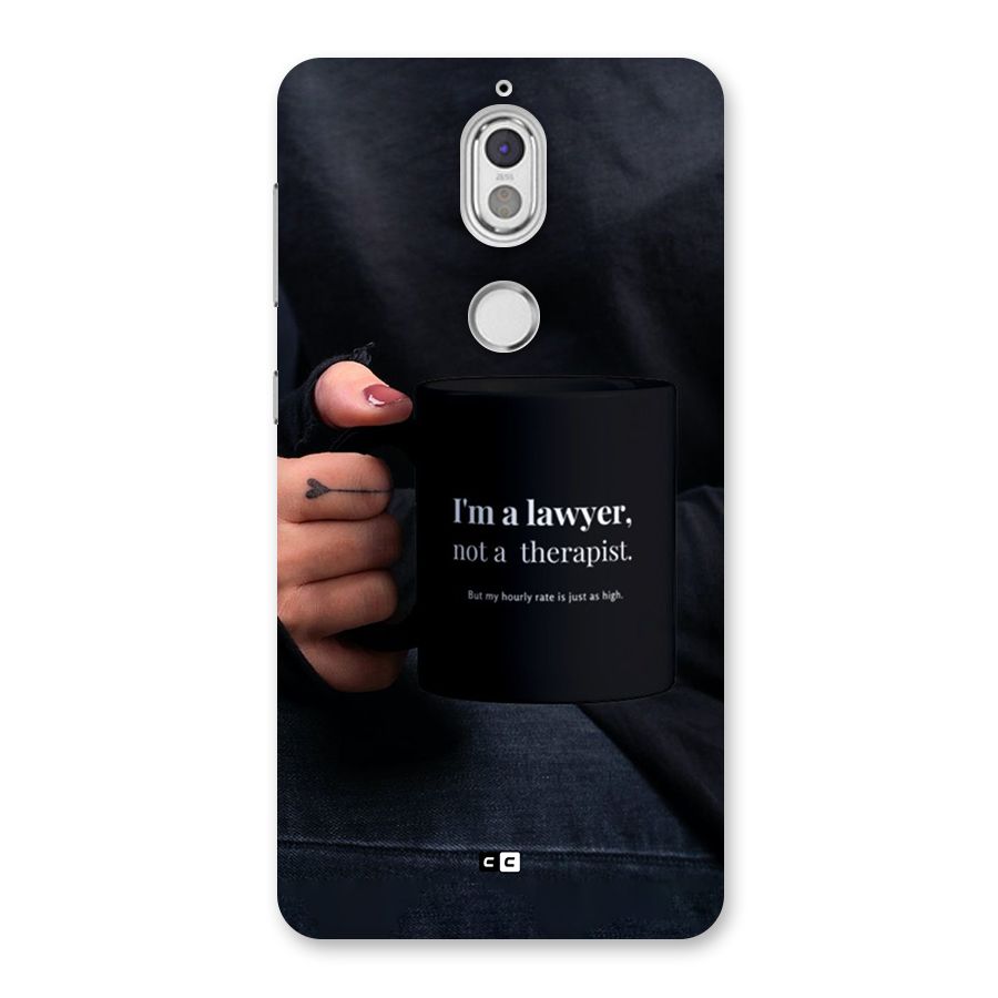 Lawyer Not Therapist Back Case for Nokia 7