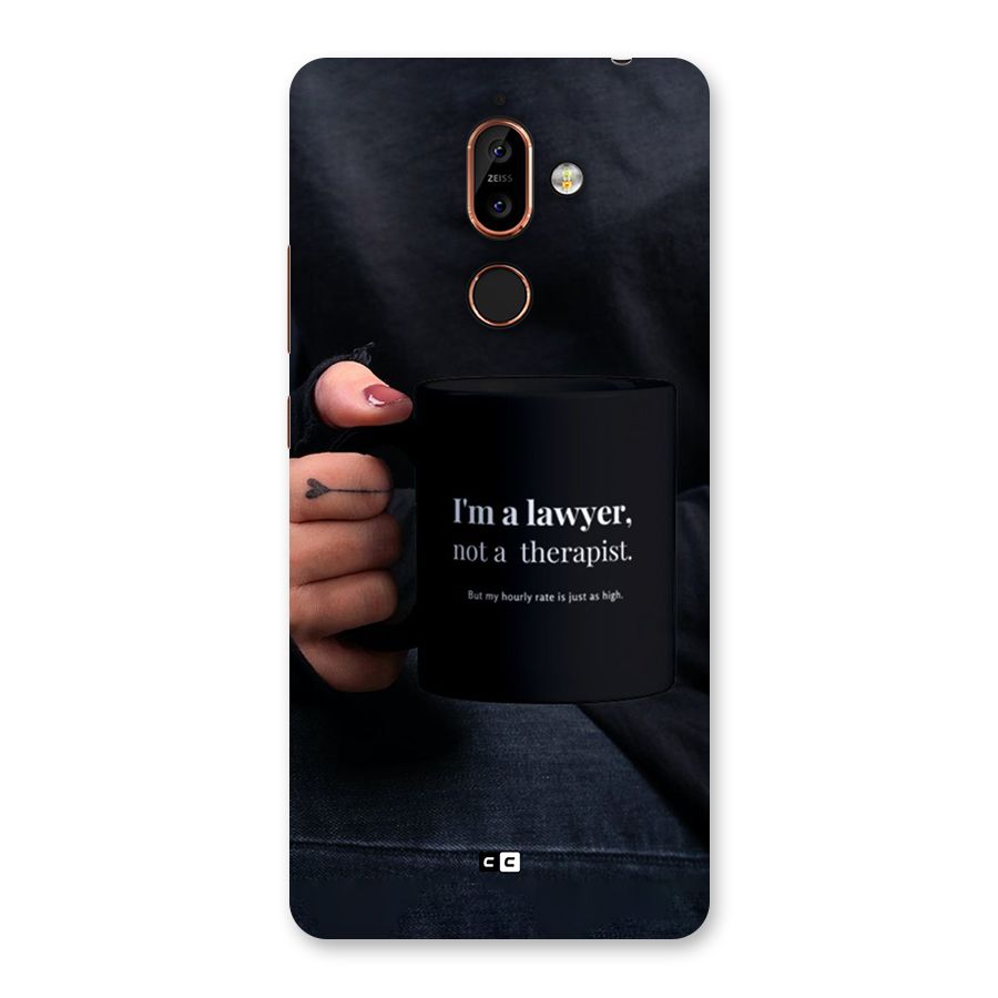 Lawyer Not Therapist Back Case for Nokia 7 Plus
