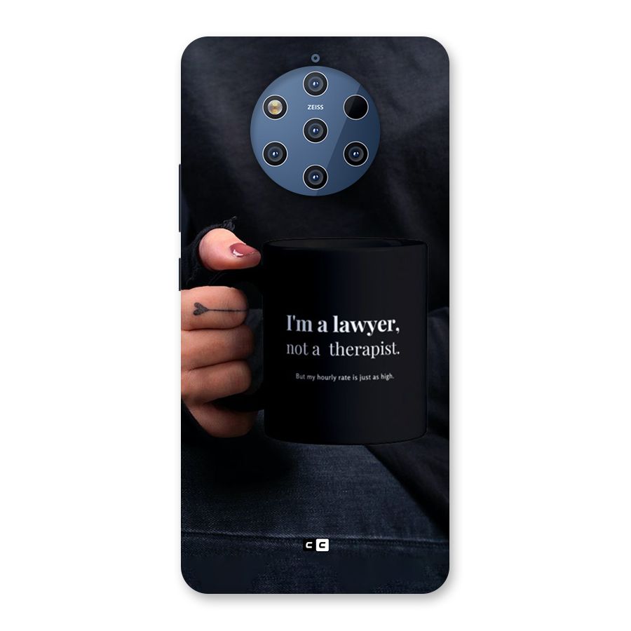 Lawyer Not Therapist Back Case for Nokia 9 PureView