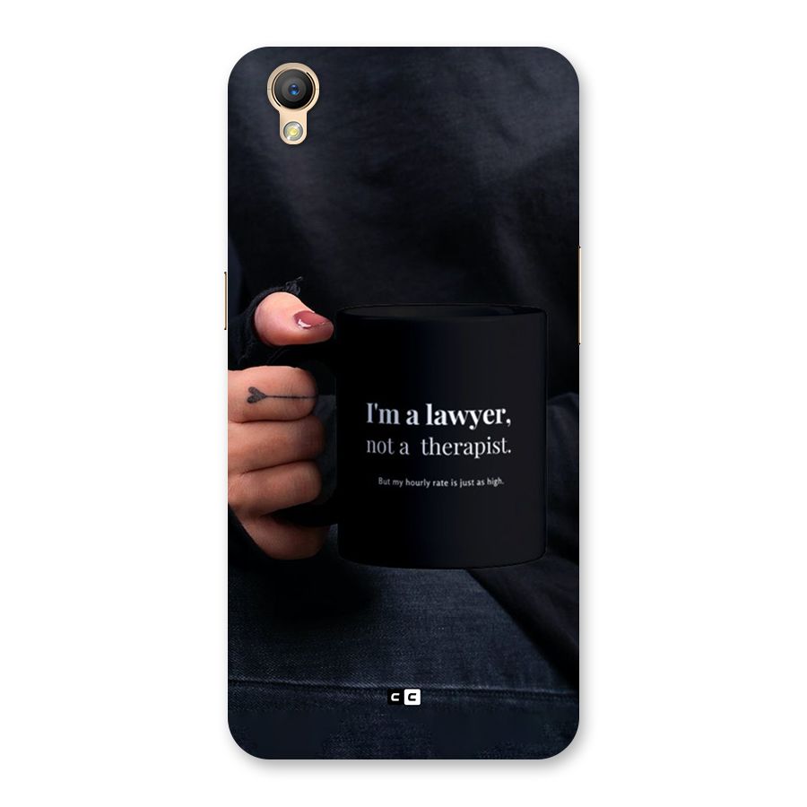 Lawyer Not Therapist Back Case for Oppo A37