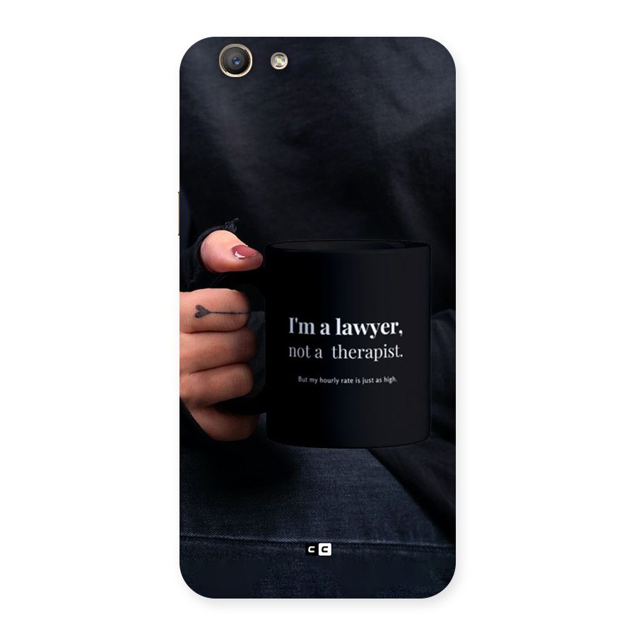 Lawyer Not Therapist Back Case for Oppo A59