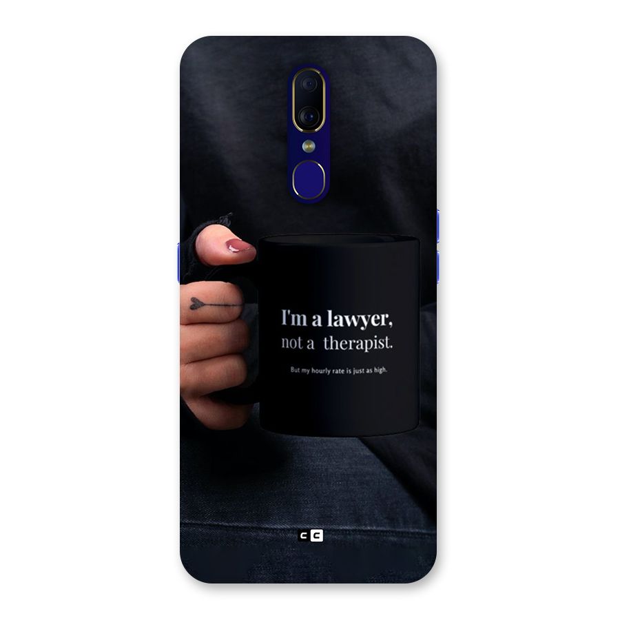 Lawyer Not Therapist Back Case for Oppo A9