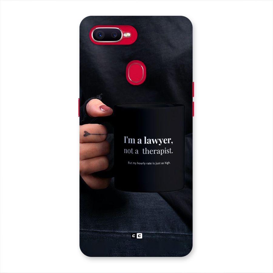 Lawyer Not Therapist Back Case for Oppo F9 Pro