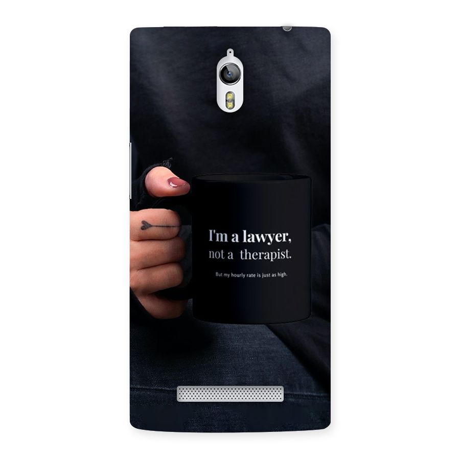 Lawyer Not Therapist Back Case for Oppo Find 7