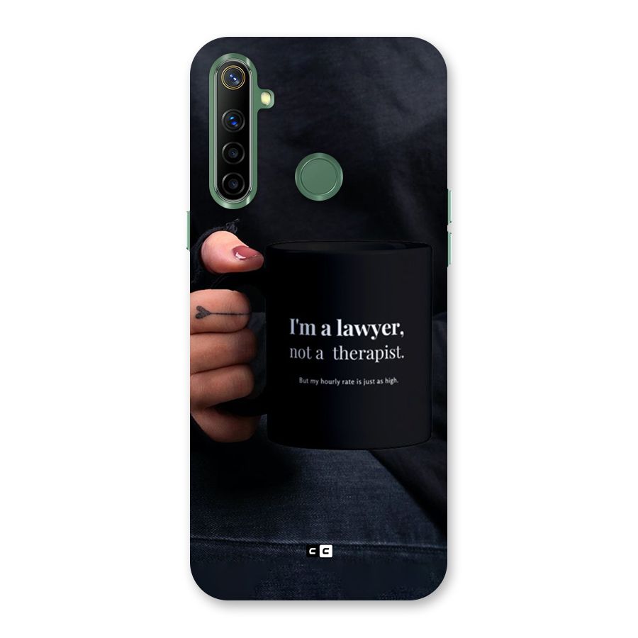 Lawyer Not Therapist Back Case for Realme Narzo 10