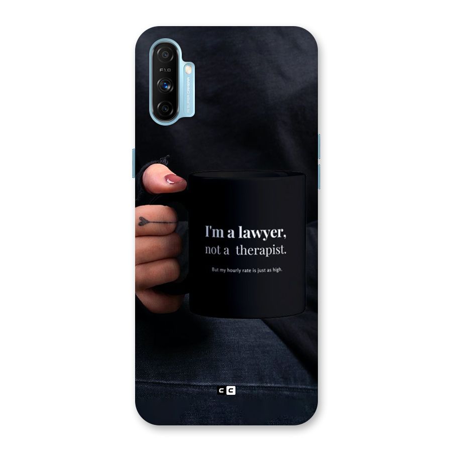 Lawyer Not Therapist Back Case for Realme Narzo 20A