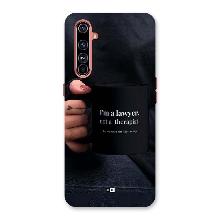Lawyer Not Therapist Back Case for Realme X50 Pro