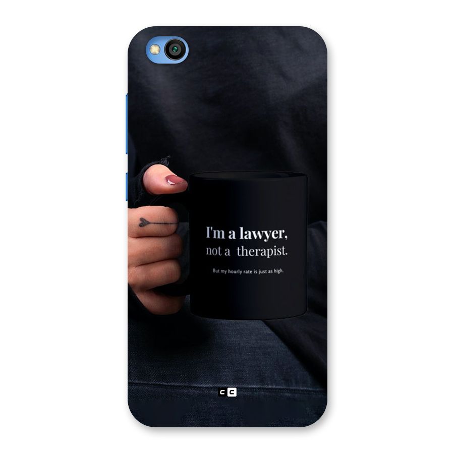 Lawyer Not Therapist Back Case for Redmi Go