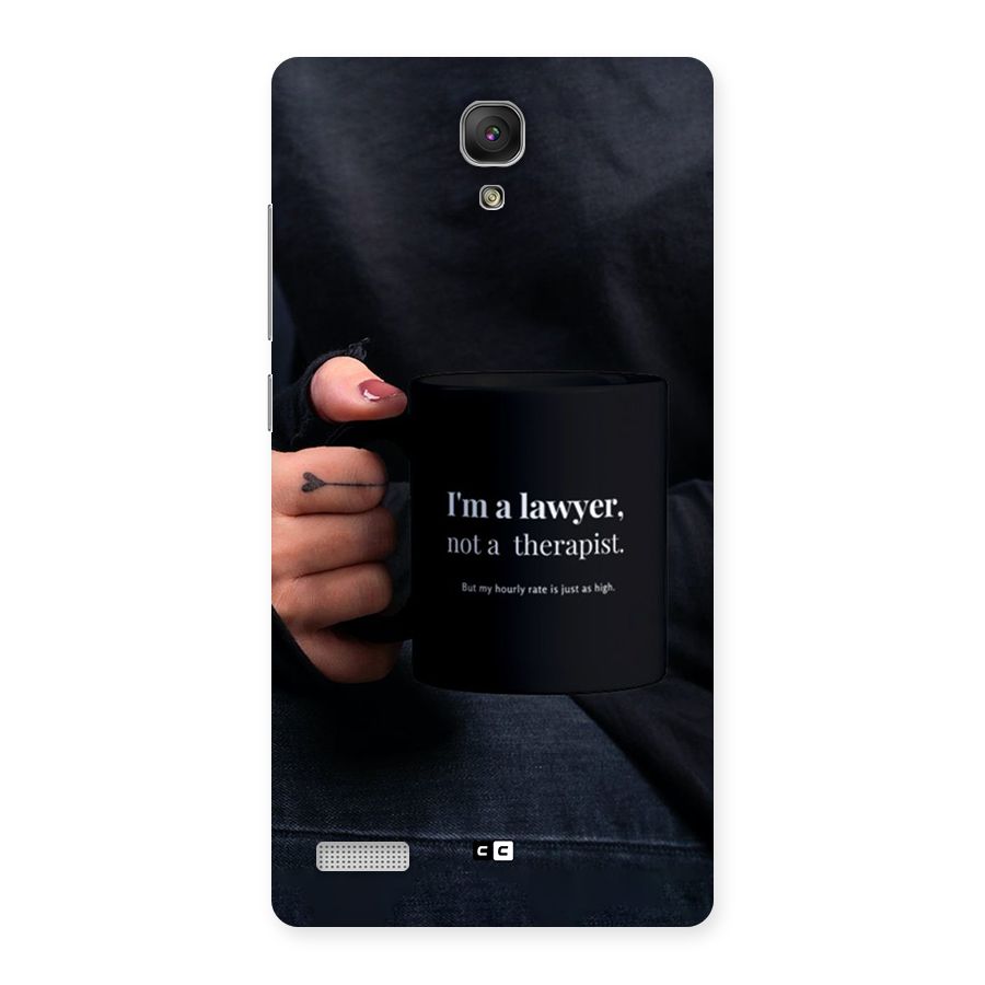 Lawyer Not Therapist Back Case for Redmi Note Prime