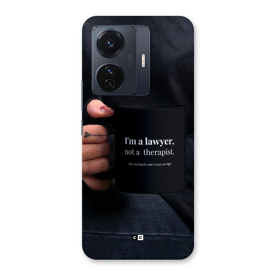 Lawyer Not Therapist Back Case for Vivo T1 Pro