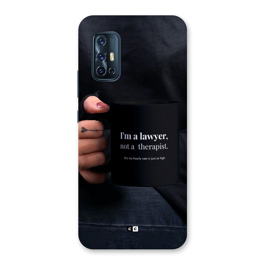 Lawyer Not Therapist Back Case for Vivo V17