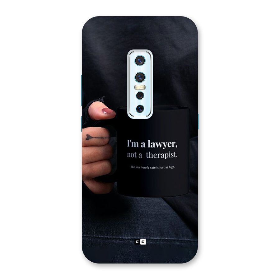 Lawyer Not Therapist Back Case for Vivo V17 Pro