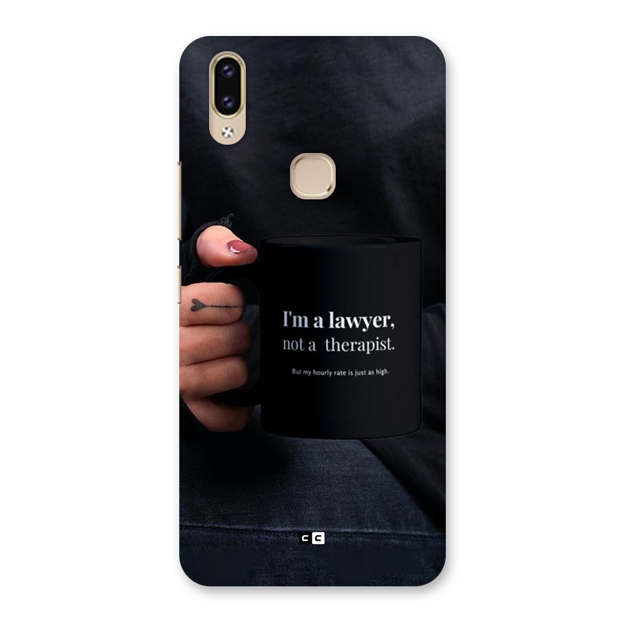 Lawyer Not Therapist Back Case for Vivo V9 Youth