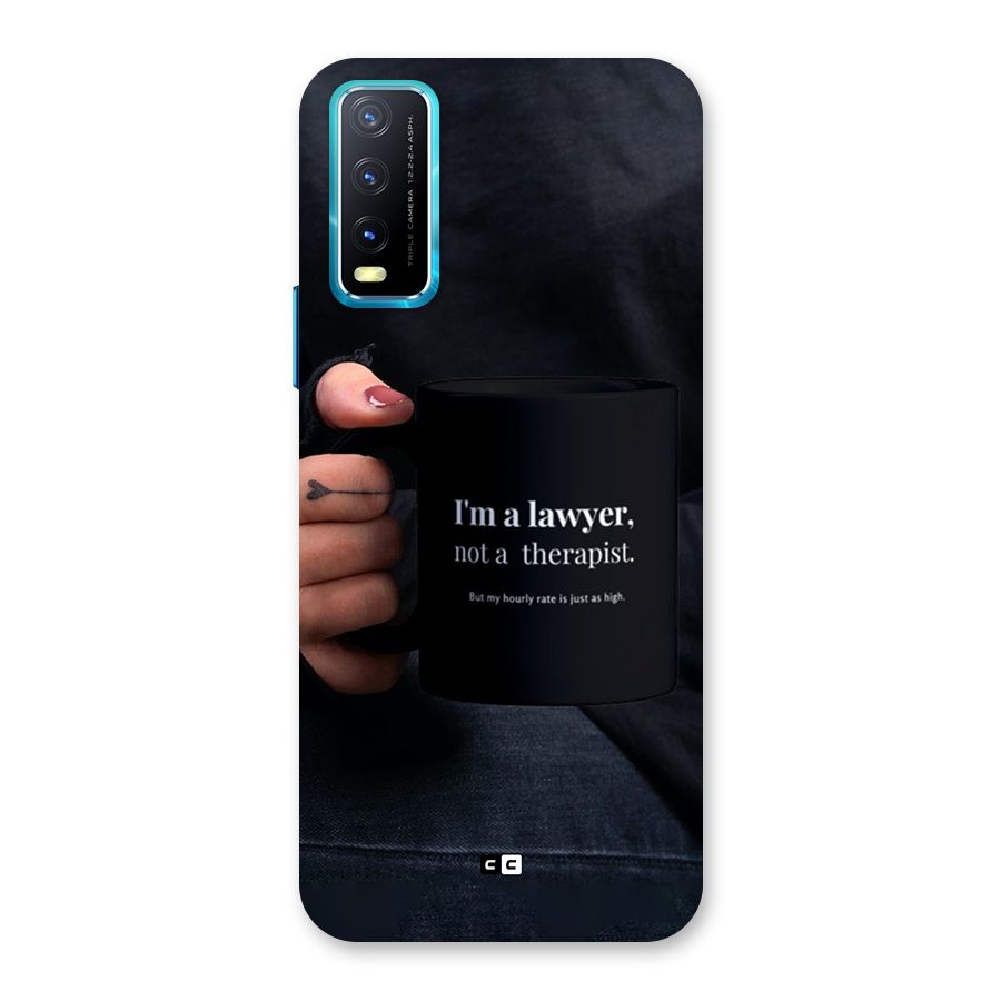Lawyer Not Therapist Back Case for Vivo Y20A