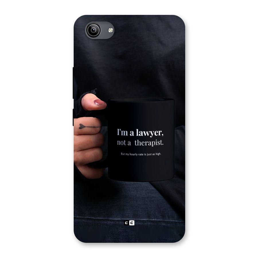 Lawyer Not Therapist Back Case for Vivo Y81i