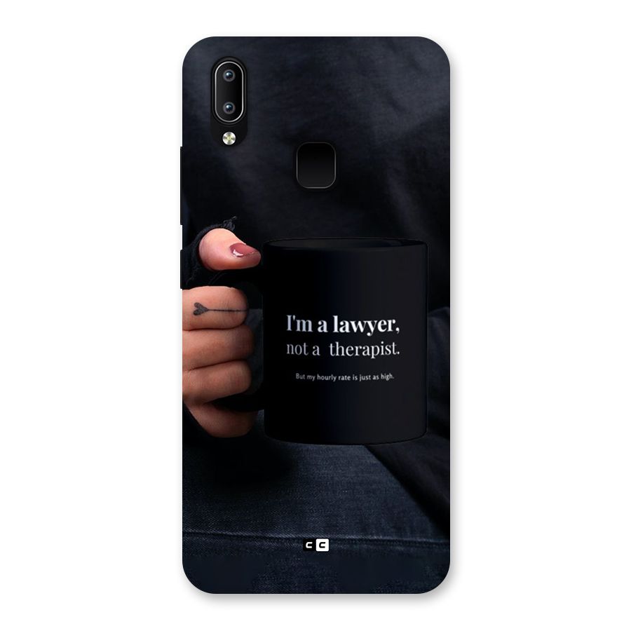 Lawyer Not Therapist Back Case for Vivo Y93