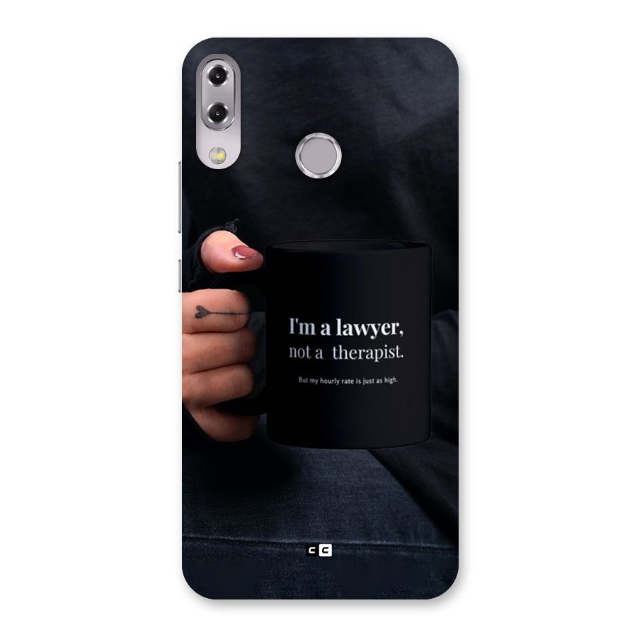 Lawyer Not Therapist Back Case for Zenfone 5Z