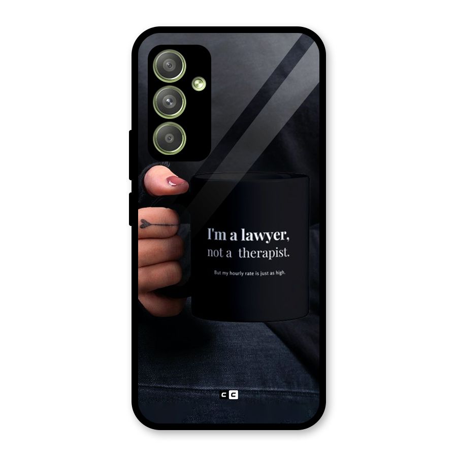 Lawyer Not Therapist Glass Back Case for Galaxy A54
