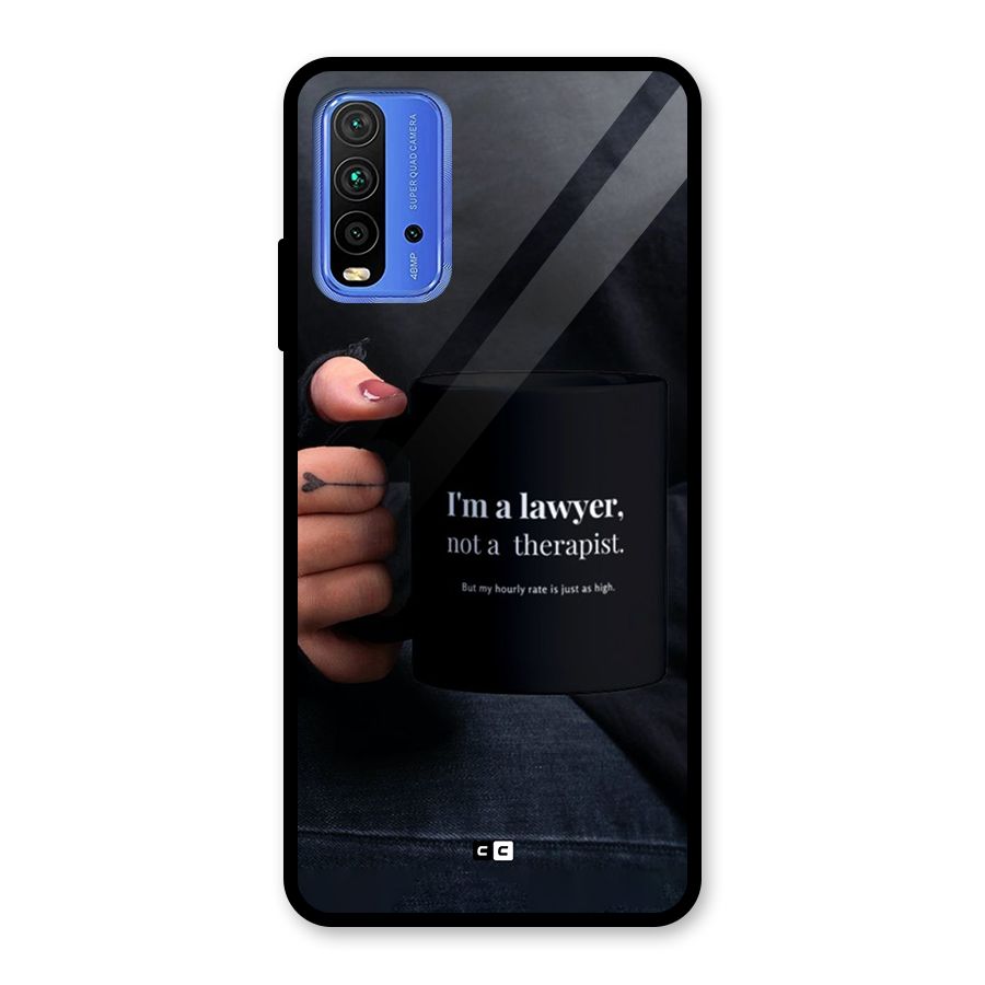 Lawyer Not Therapist Glass Back Case for Redmi 9 Power