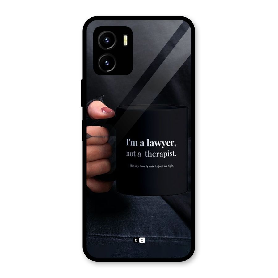 Lawyer Not Therapist Glass Back Case for Vivo Y15s