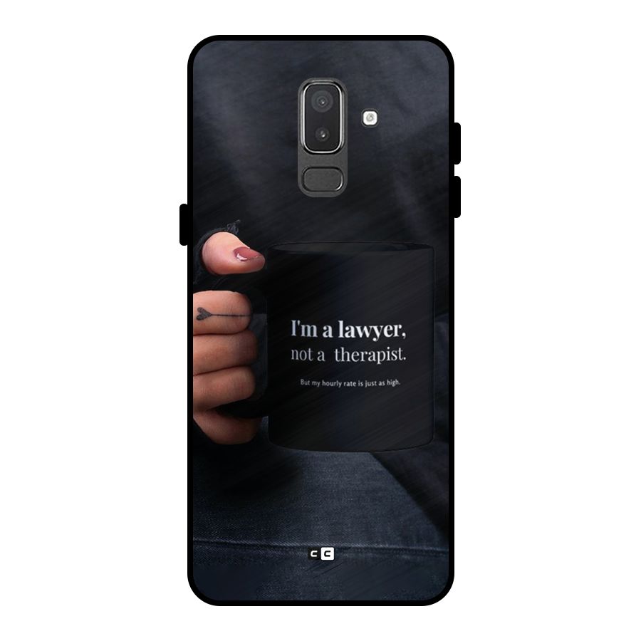 Lawyer Not Therapist Metal Back Case for Galaxy On8 (2018)