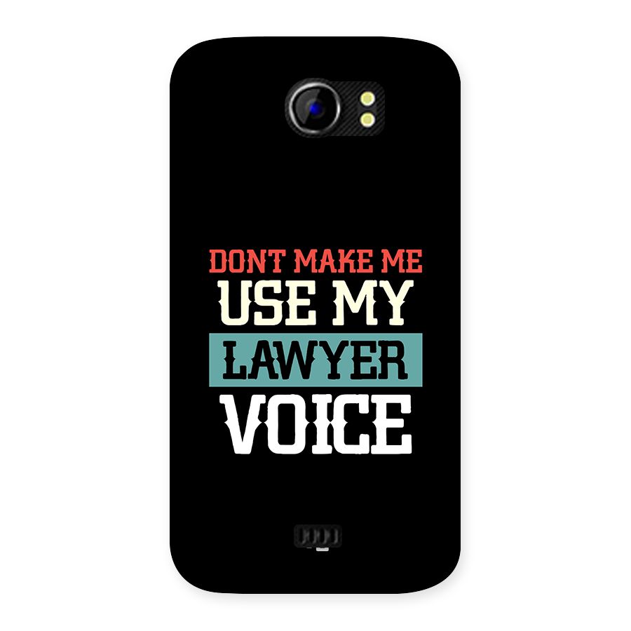 Lawyer Voice Back Case for Canvas 2 A110