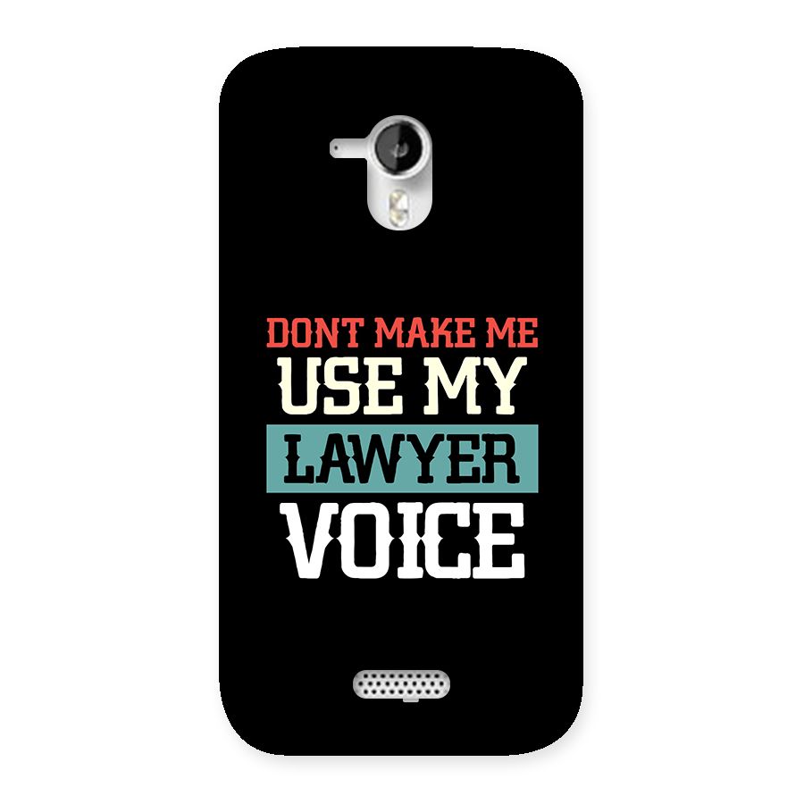 Lawyer Voice Back Case for Canvas HD A116
