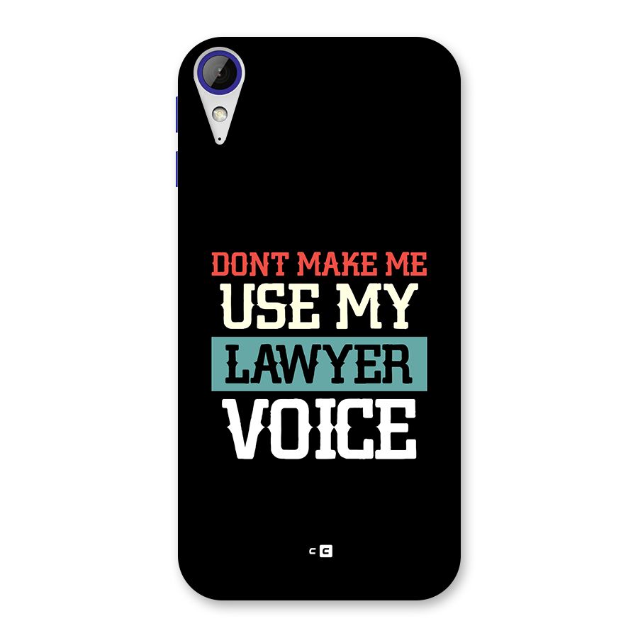 Lawyer Voice Back Case for Desire 830