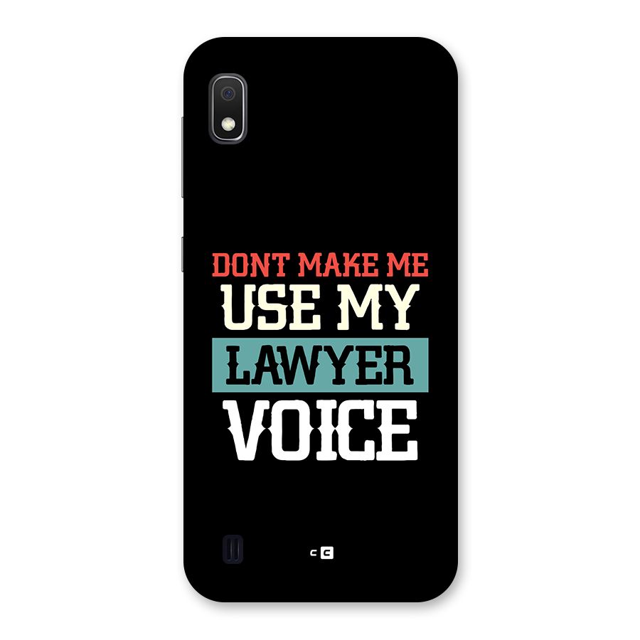 Lawyer Voice Back Case for Galaxy A10