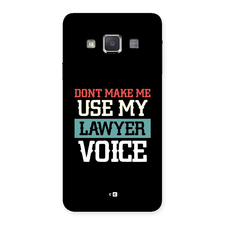 Lawyer Voice Back Case for Galaxy A3