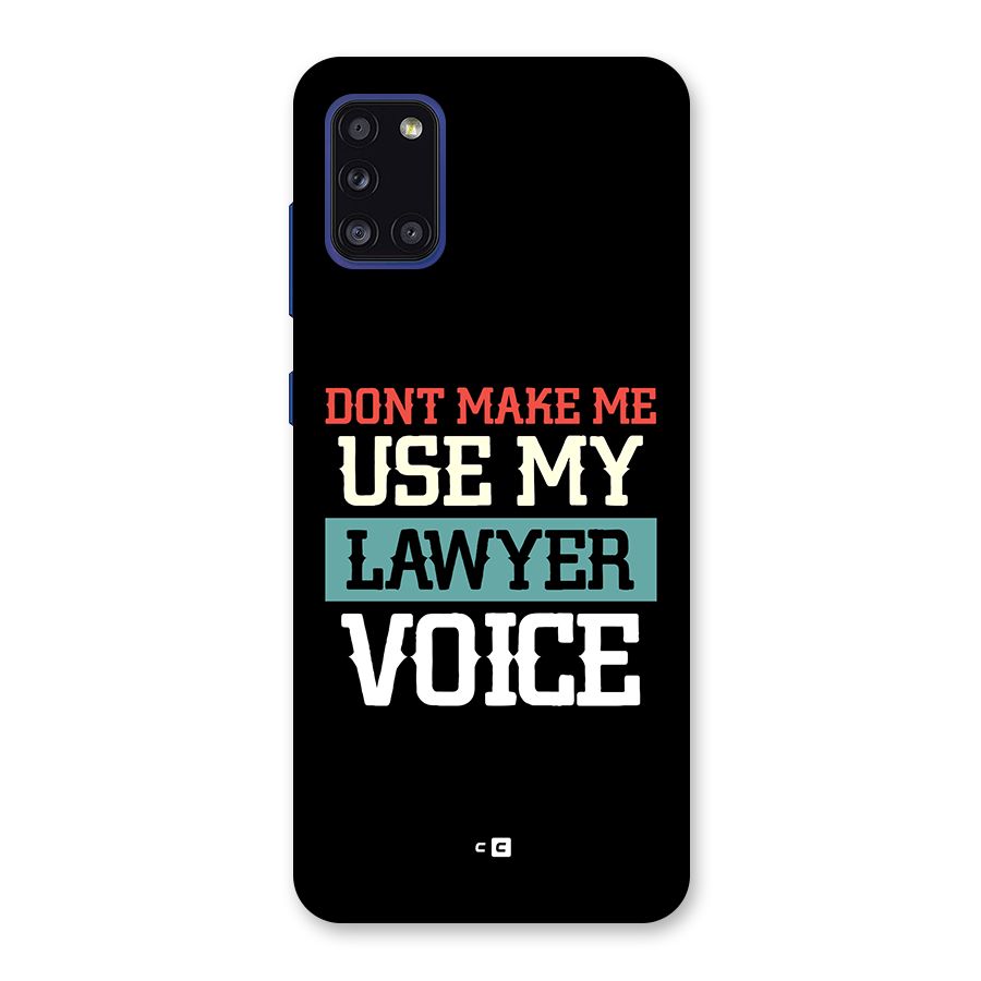 Lawyer Voice Back Case for Galaxy A31