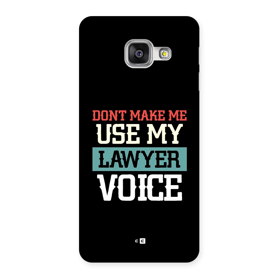 Lawyer Voice Back Case for Galaxy A3 (2016)