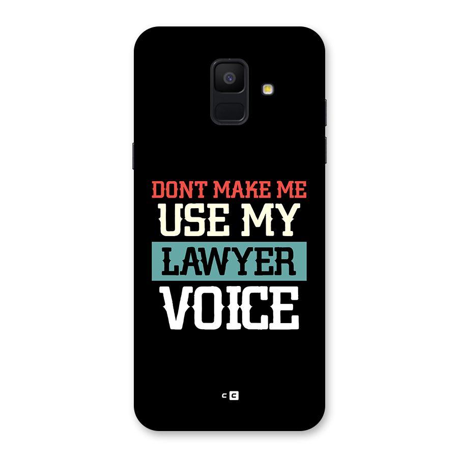 Lawyer Voice Back Case for Galaxy A6 (2018)