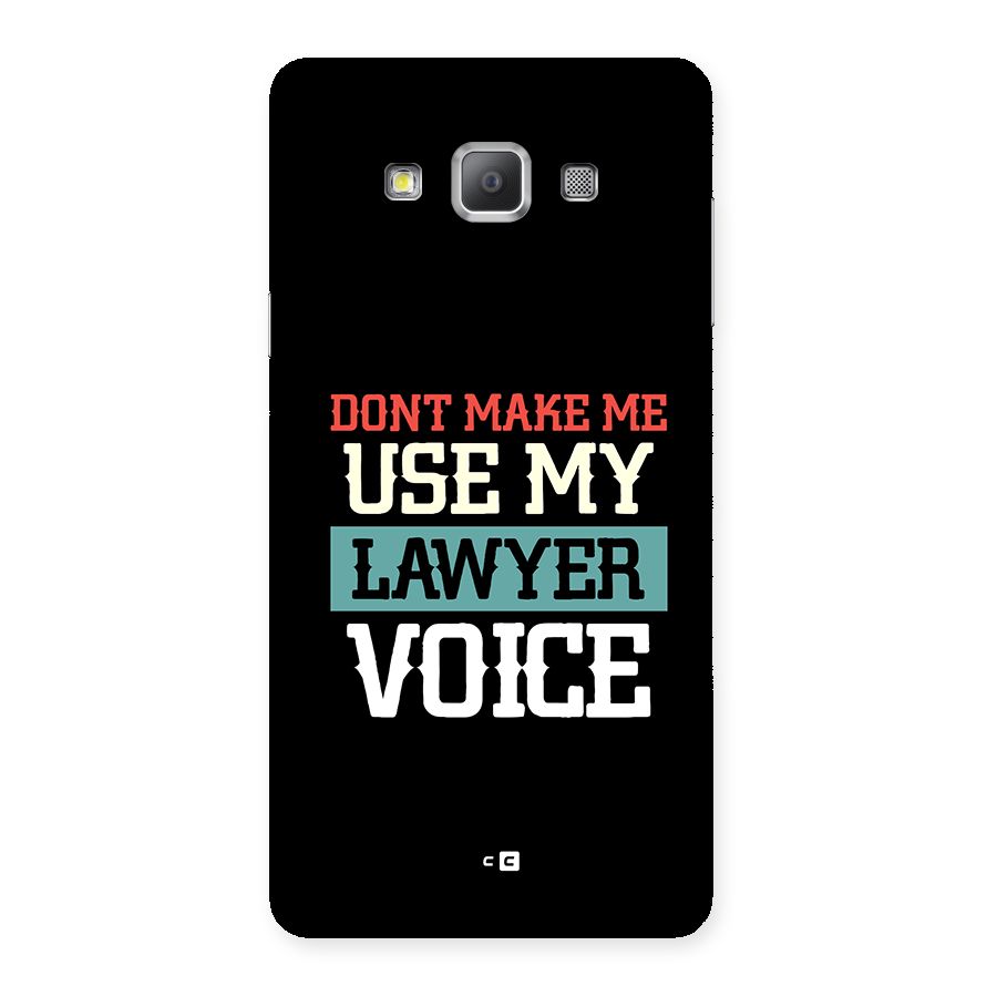 Lawyer Voice Back Case for Galaxy A7